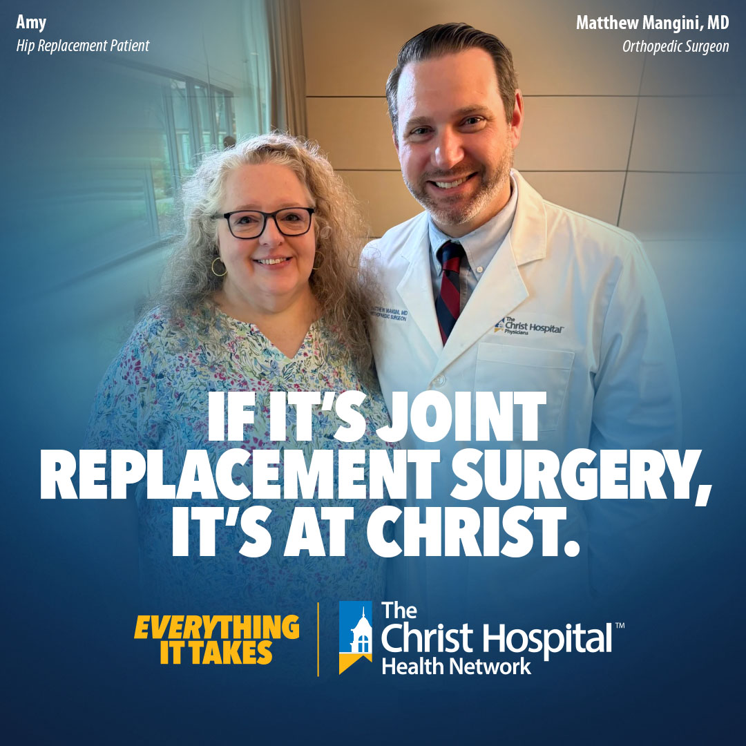 Banner with text, "If it's joint replacement surgery, it's at Christ. Everything it takes."