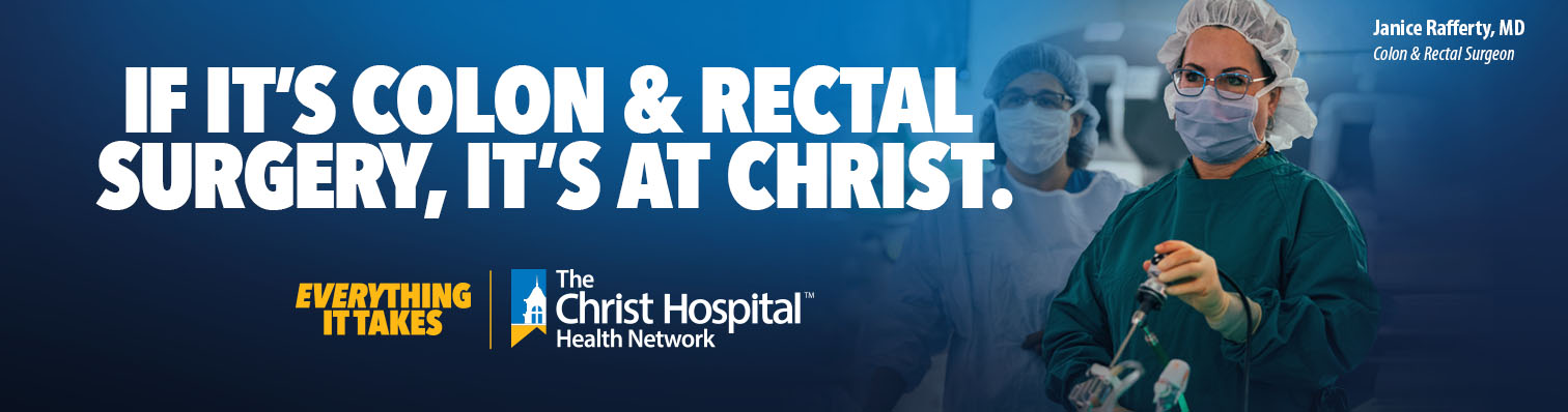 Doctor performing surgery with the text, "If it's colon and rectal surgery, it's at Christ."