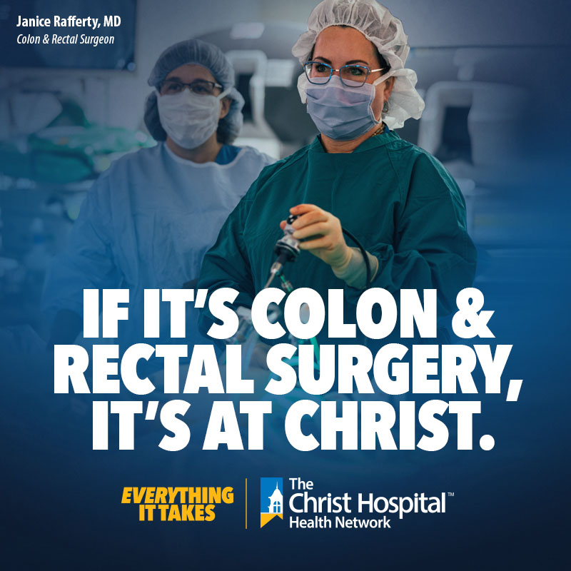 Doctor performing surgery with the text, "If it's colon and rectal surgery, it's at Christ."