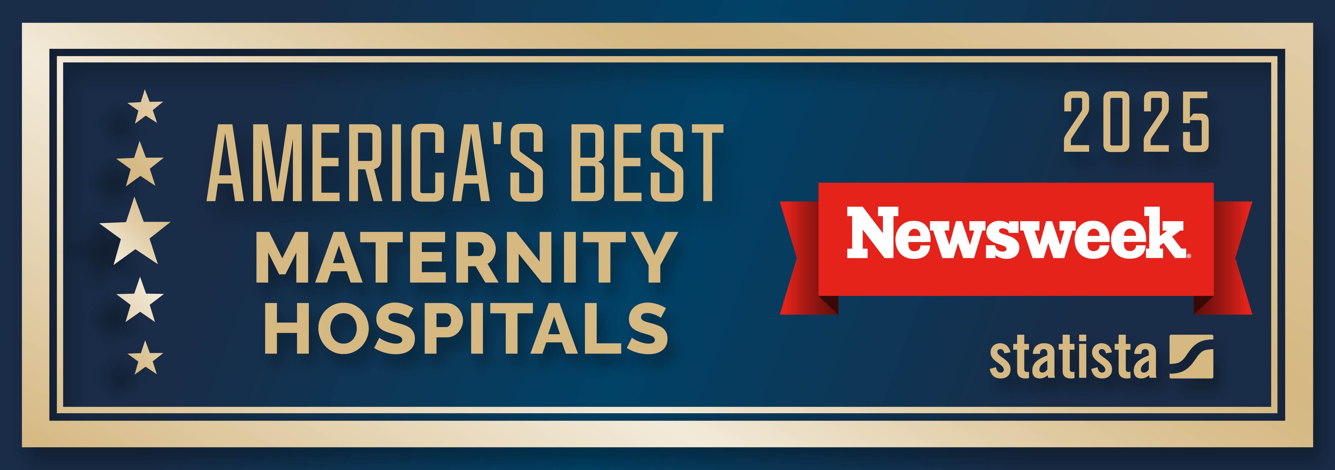 Newsweek America's Best Maternity Hospitals 2025