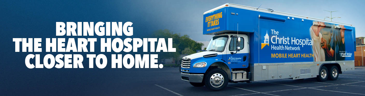 Image of The Christ Hospital Health Network's Mobile Heart Health Unit with the text "Bringing the heart hospital closer to home."