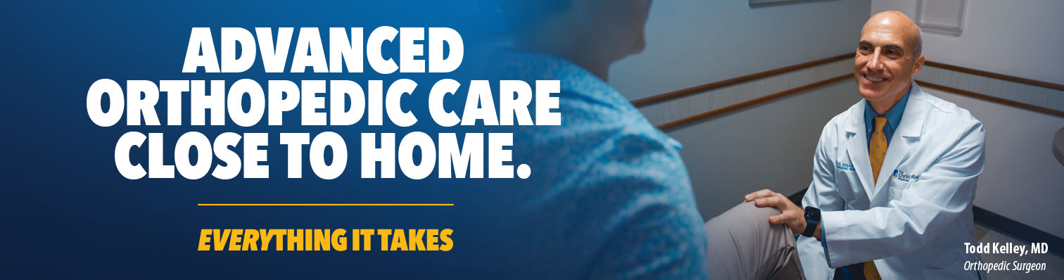 Banner with the text, "Advanced orthopedic care close to home. Everything it takes."